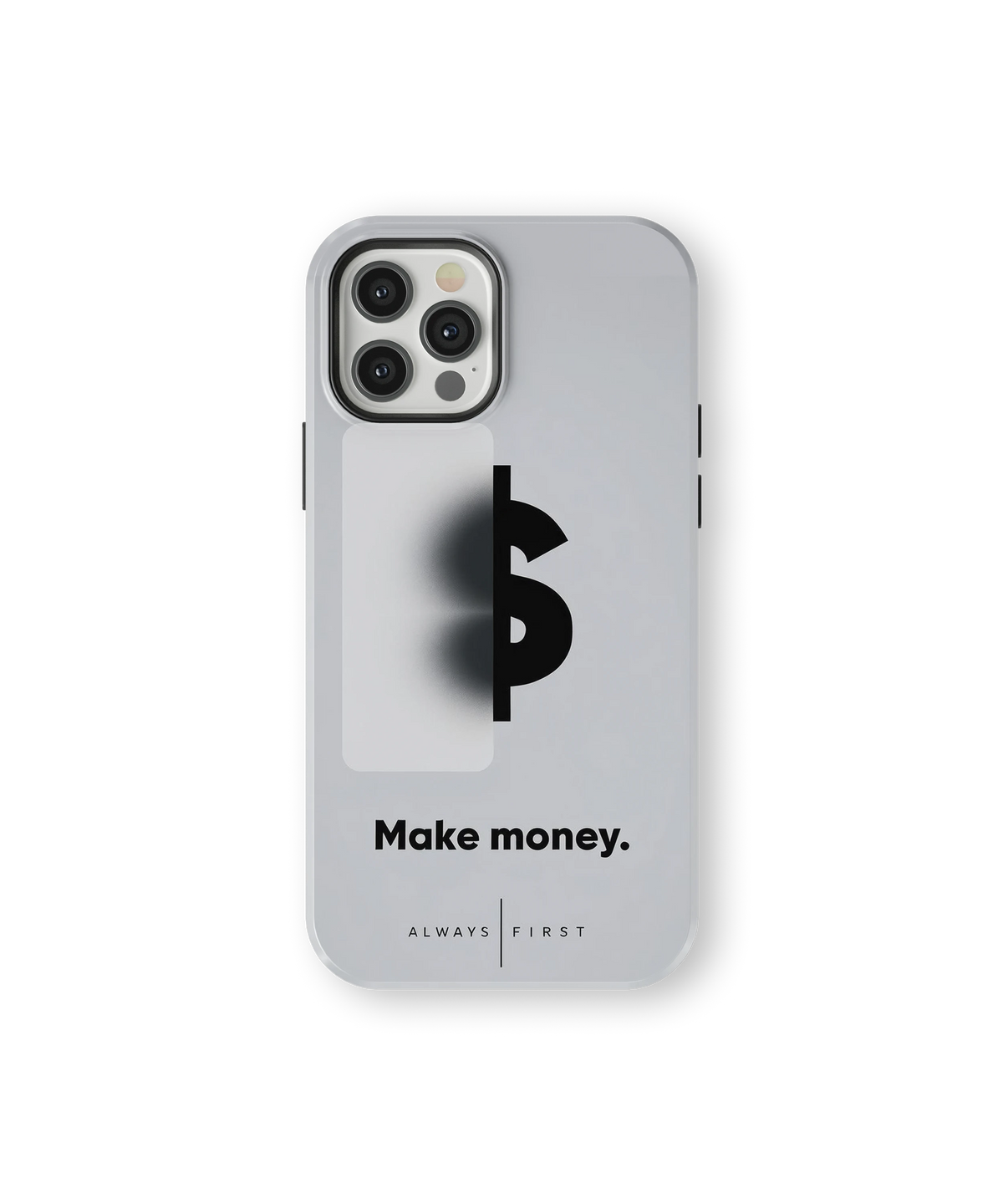 Coque iPhone – Make Money Always First