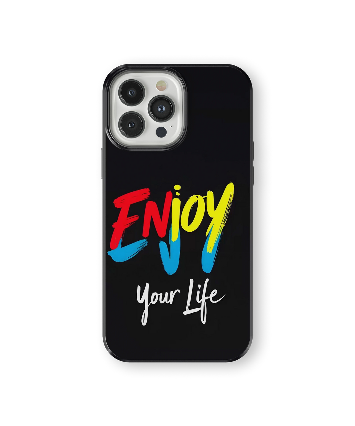 Coque iPhone – Enjoy Your Life