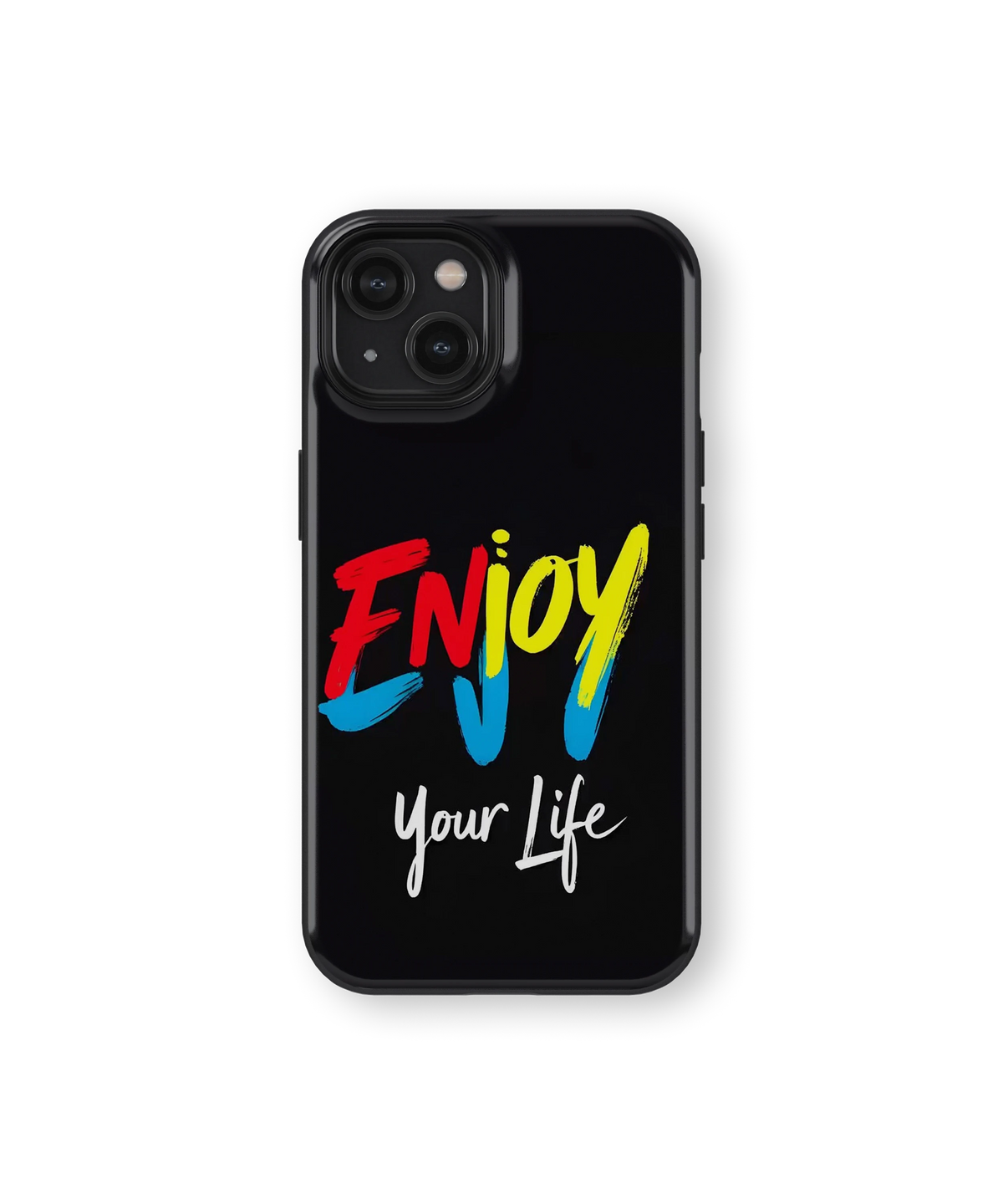 Coque iPhone – Enjoy Your Life