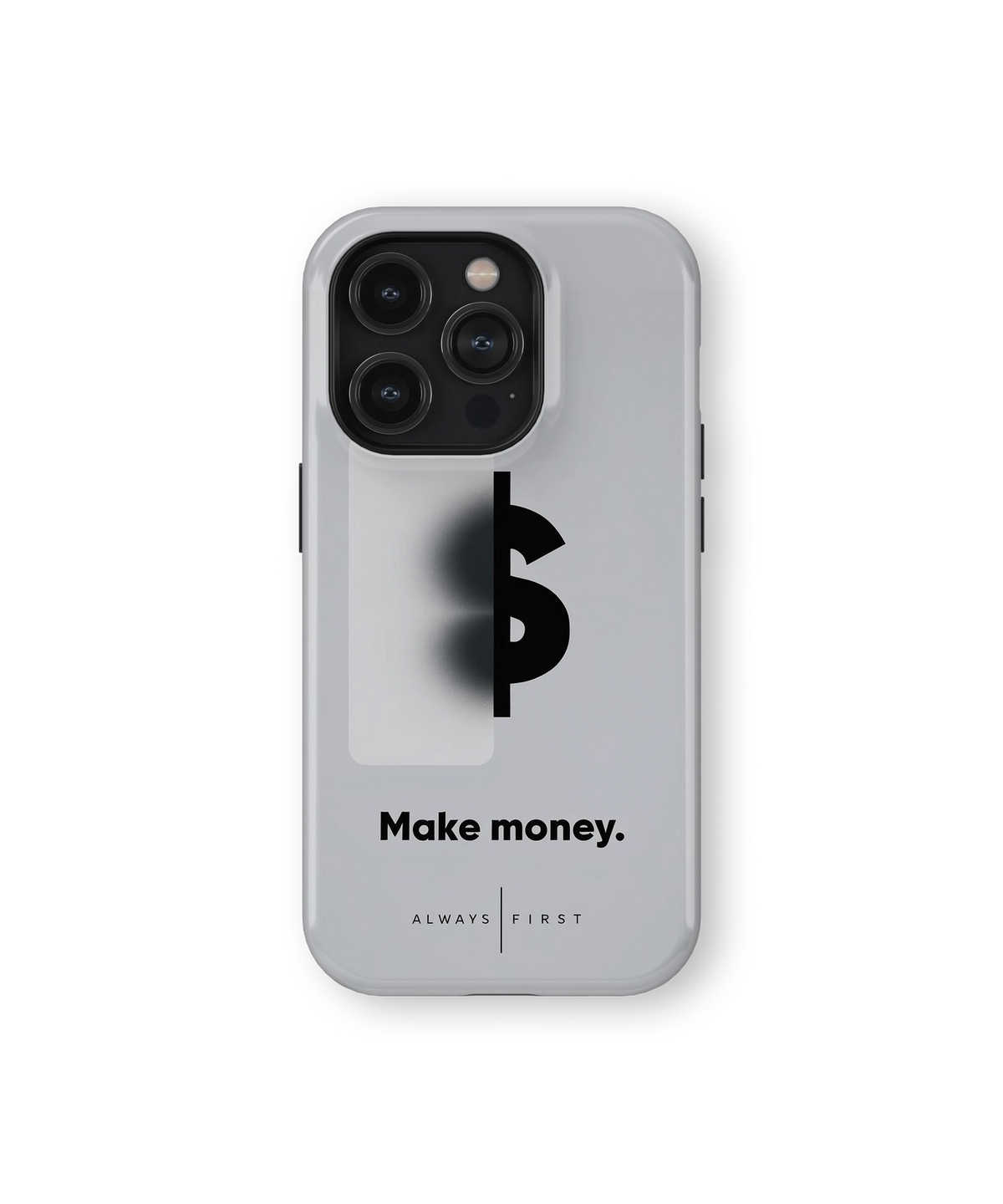 Coque iPhone – Make Money Always First