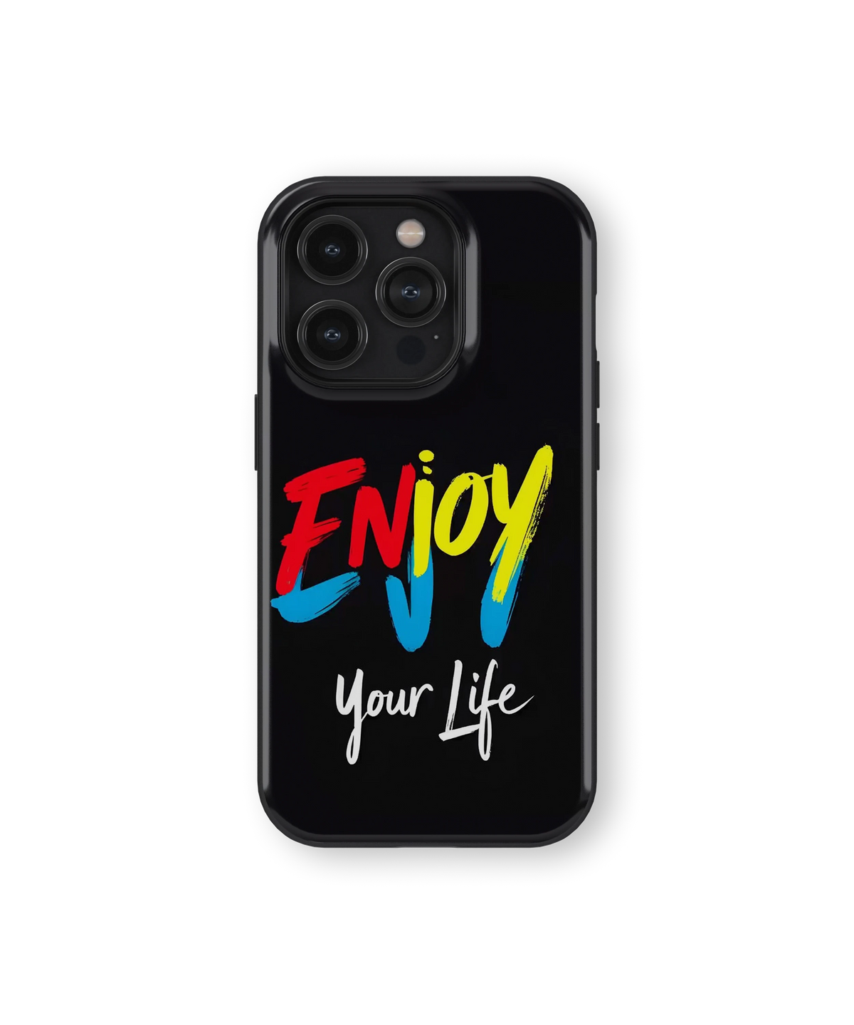 Coque iPhone – Enjoy Your Life