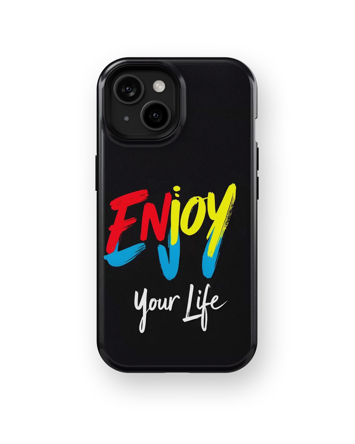 Coque iPhone – Enjoy Your Life