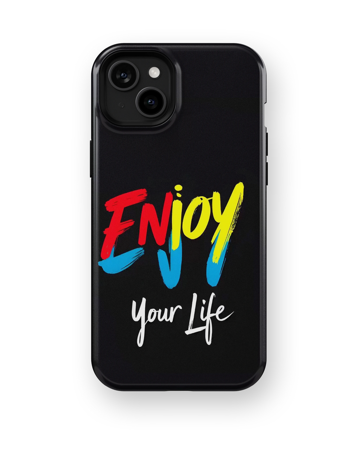 Coque iPhone – Enjoy Your Life