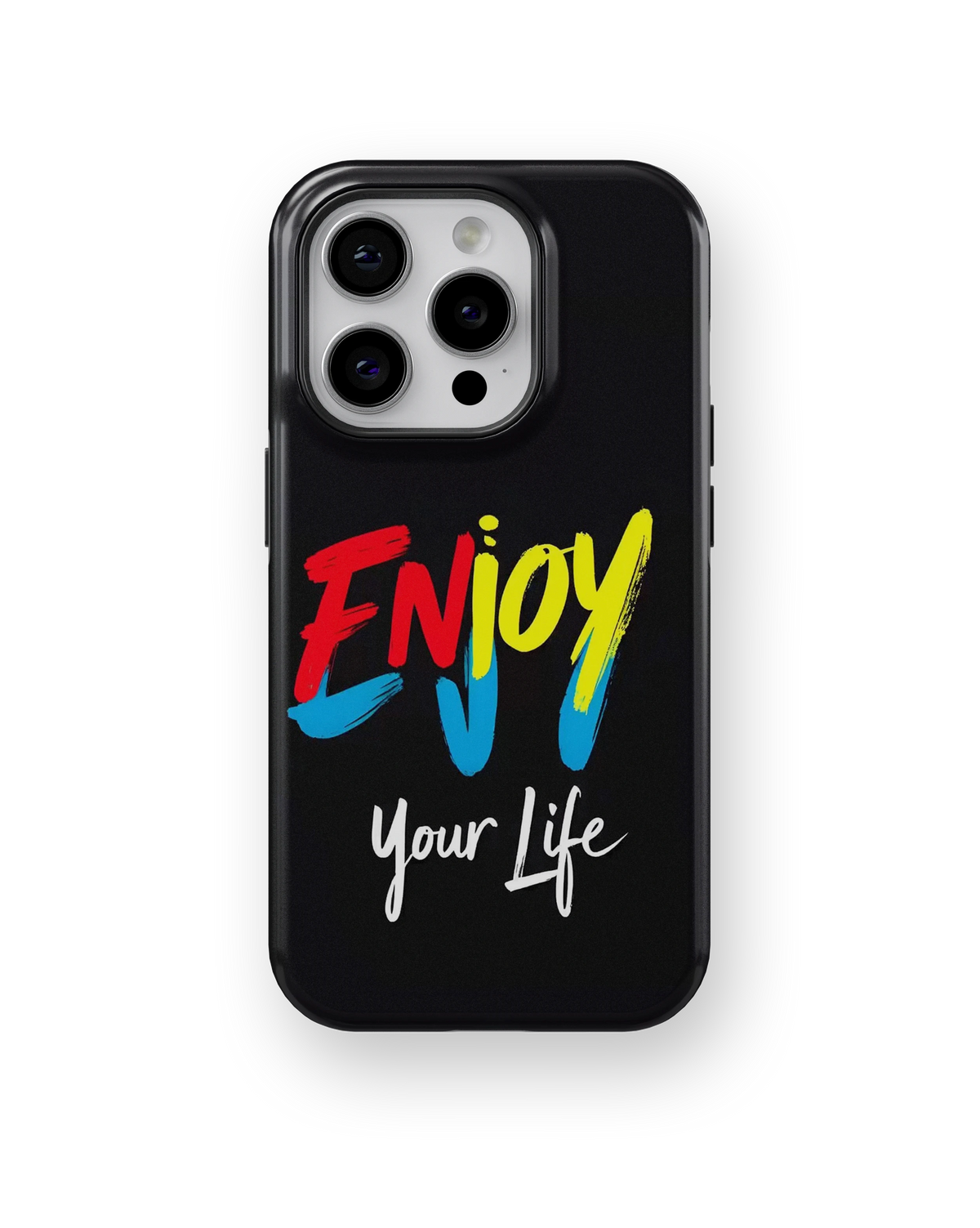 Coque iPhone – Enjoy Your Life