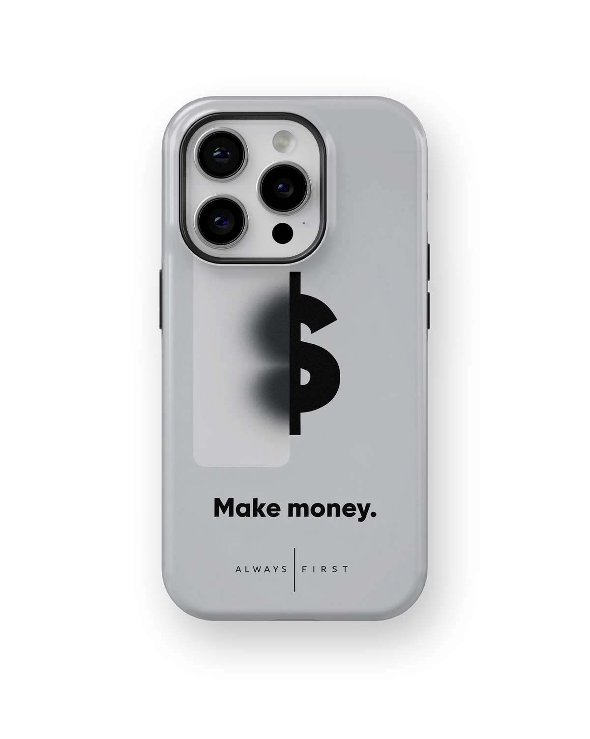 Coque iPhone – Make Money Always First