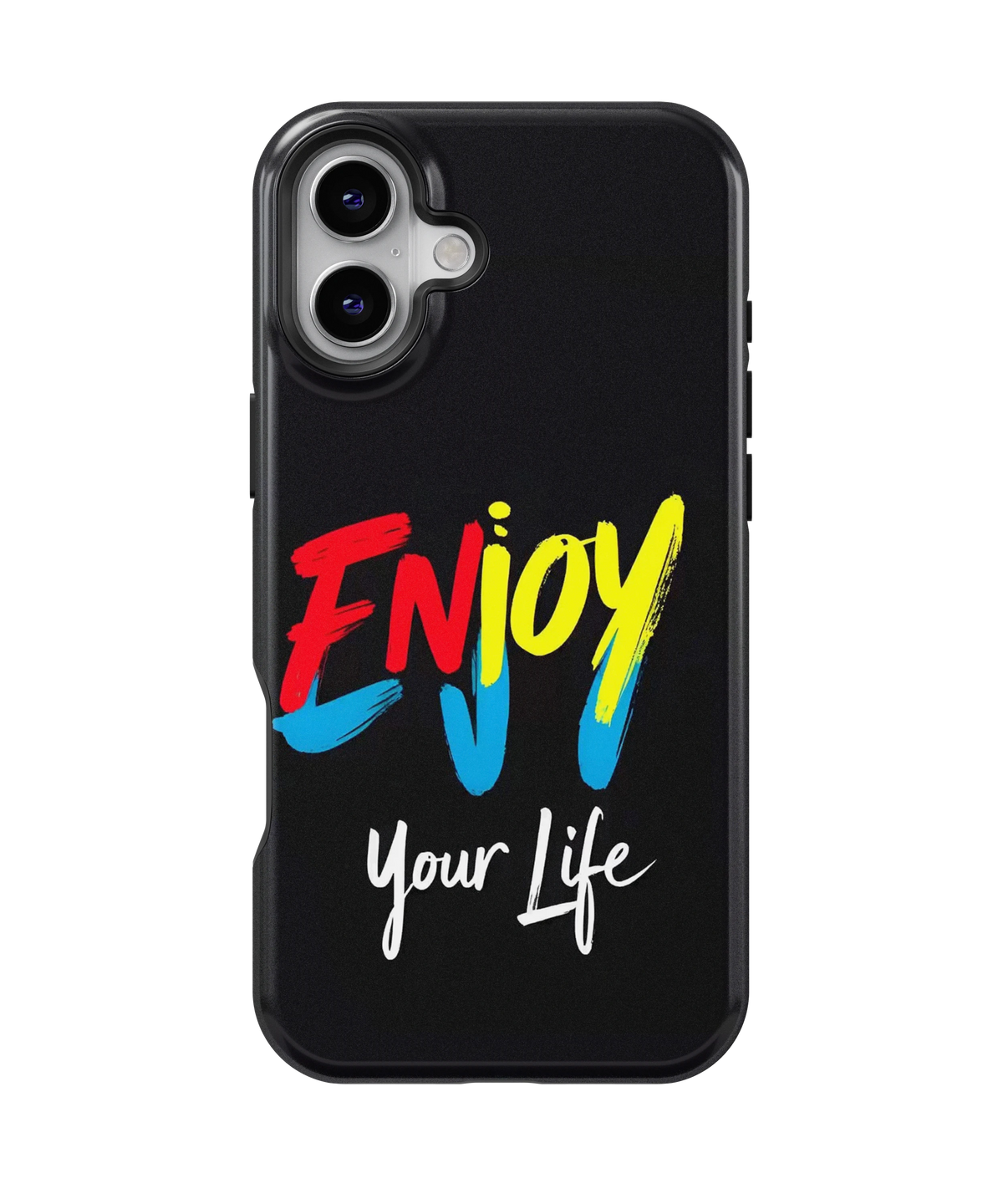 Coque iPhone – Enjoy Your Life
