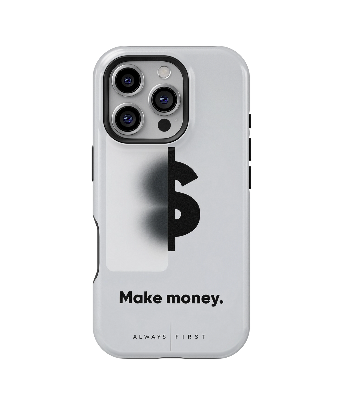 Coque iPhone – Make Money Always First