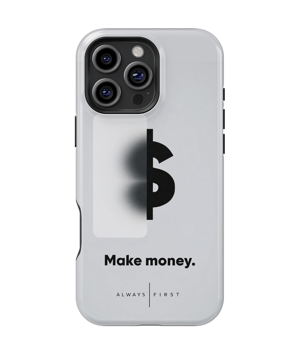 Coque iPhone – Make Money Always First
