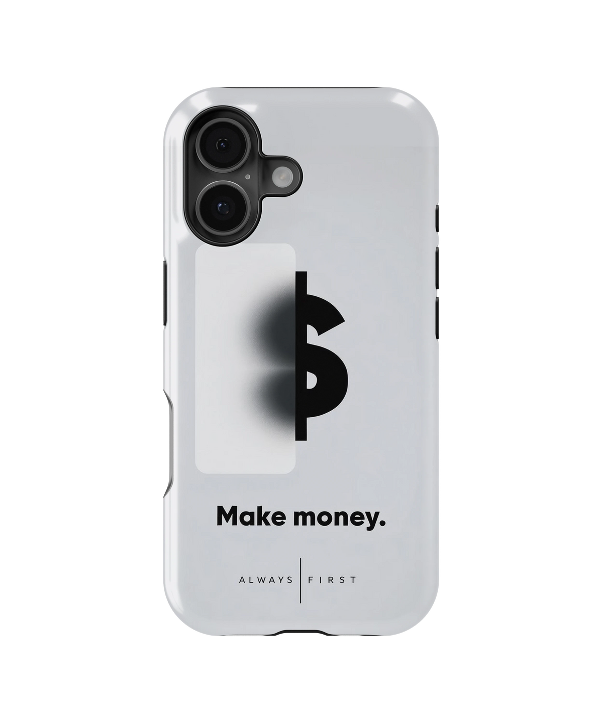 Coque iPhone – Make Money Always First