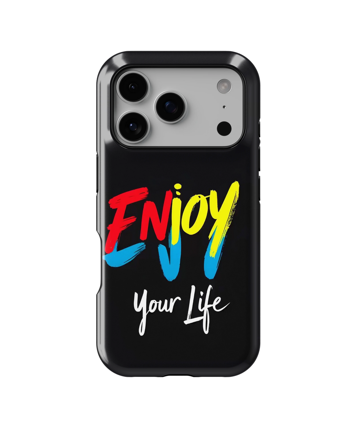 Coque iPhone – Enjoy Your Life