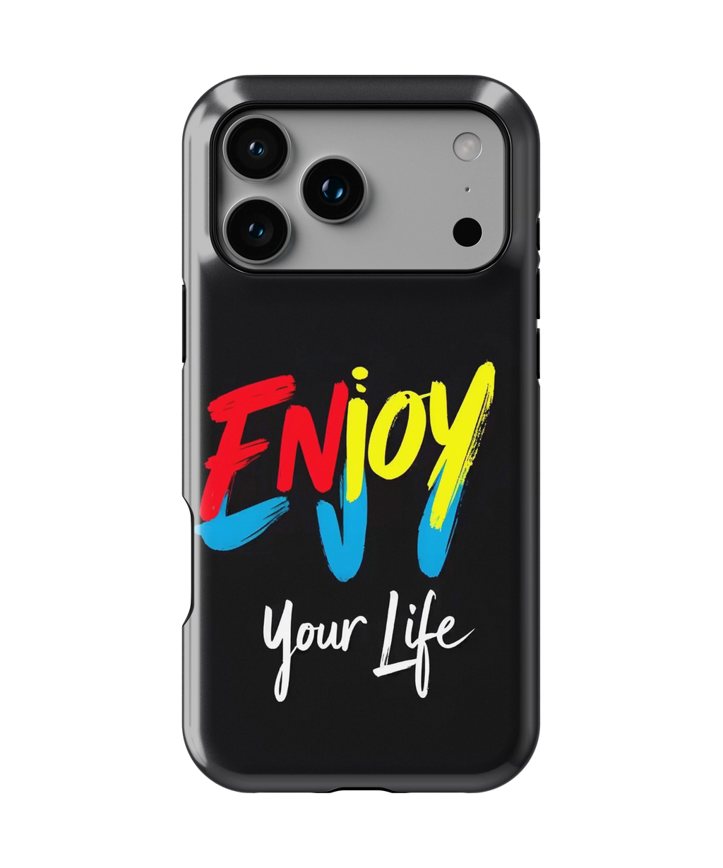 Coque iPhone – Enjoy Your Life
