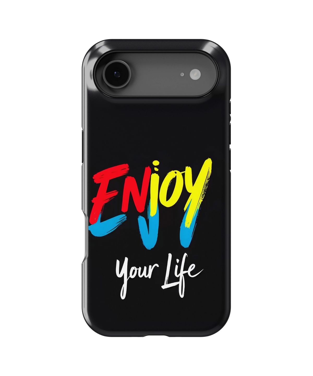 Coque iPhone – Enjoy Your Life
